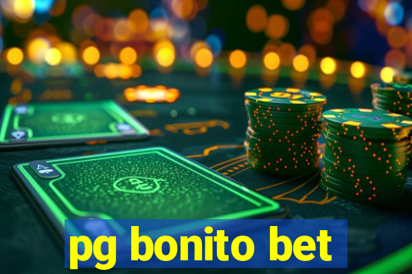 pg bonito bet